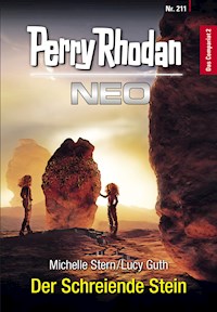 Perry Rhodan Neo 211: Der Schreiende Stein -  Michelle Stern - ebook