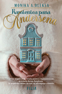 Kamienica pana Andersena - Monika A. Oleksa - książka