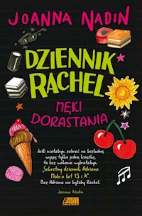Dziennik Rachel Męki dorastania - Nadin Joanna - książka