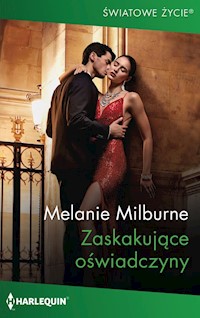 Zaskakujące oświadczyny - Melanie Milburne - ebook + książka
