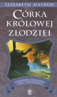 Córka królowej złodziei - Elizabeth Haydon - ebook