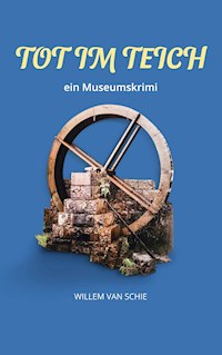 Tot im Teich - Willem van Schie - ebook