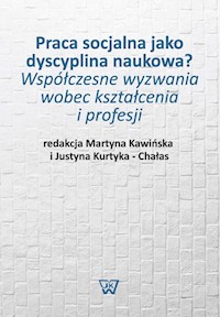 Praca socjalna jako dyscyplina naukowa? -  - książka