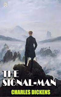 The Signal-Man - Dickens Charles - ebook
