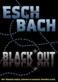 Black Out - Eschbach Andreas - książka