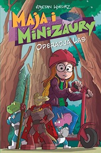 Maja i Minizaury Tom 3 Operacja Las -  - książka