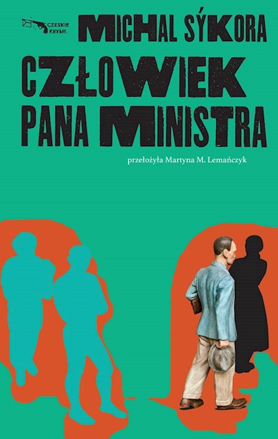 Okładka książki Człowiek pana ministra