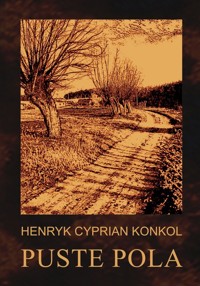 Puste pola - Konkol Henryk Cyprian - książka