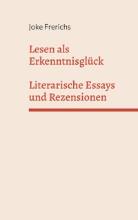 Lesen als Erkenntnisglück - Joke Frerichs - ebook
