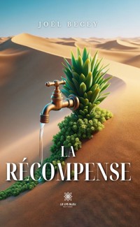 La récompense - Joël Becey - ebook