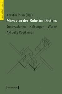 Mies van der Rohe im Diskurs -  - ebook