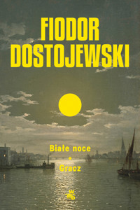Białe noce. Gracz - Fiodor Dostojewski - książka