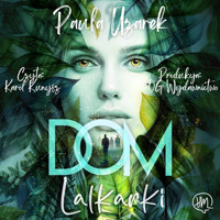 Dom lalkarki - Uzarek Paula - ebook + audiobook + książka