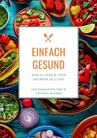 EINFACH GESUND - Carsten Simmes - ebook