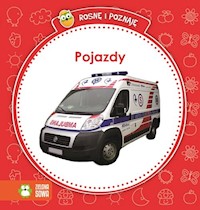 Rosnę i poznaję Pojazdy -  - książka