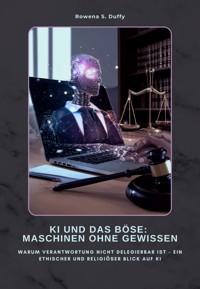 KI und das Böse: Maschinen ohne Gewissen - Henri Rainauld - ebook