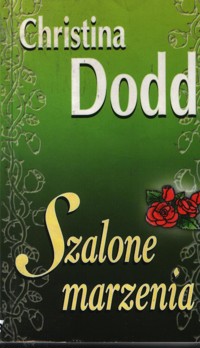 Szalone marzenia - Dodd Christina - ebook