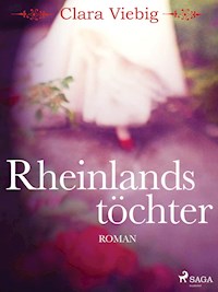 Rheinlandstöchter - Clara Viebig - ebook