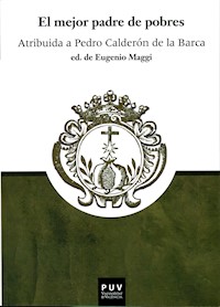 El mejor padre de pobres - Pedro Calderon de la Barca - ebook