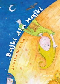 Bajki dla Majki - Jolanta Mirecka - książka