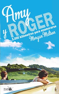 Amy y Roger - Morgan Matson - ebook
