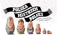 Polska mistrzem Polski - Leśniak T., Skarżycki R. - książka