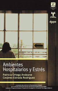 Ambientes hospitalarios y estrés - Patricia Ortega Andeane - ebook