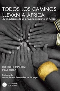 Todos los caminos llevan a África - Loreto Hernández - ebook