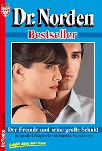 Dr. Norden Bestseller 33 – Arztroman - Vandenberg Patricia - ebook