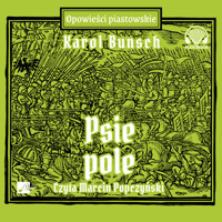 Psie Pole - Karol Bunsch - audiobook + książka