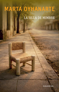 La silla de mimbre - Marta Oyhanarte - ebook