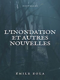 L'inondation et autres nouvelles - Emile Zola - ebook