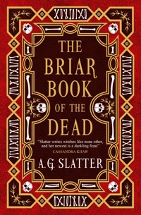 The Briar Book of the Dead - A.G. Slatter - ebook