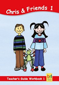Learning English with Chris & Friends Teacher's Guide for Workbook 1 - Beate Baylie - ebook