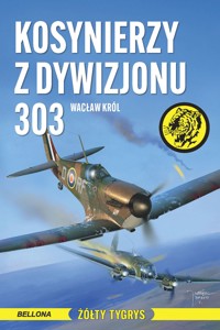 Kosynierzy z Dywizjonu 303 - Wacław Król - ebook + audiobook + książka