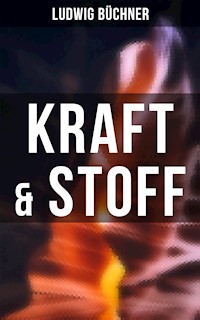 Kraft & Stoff - Ludwig Büchner - ebook