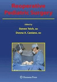 Reoperative Pediatric Surgery - - ebook