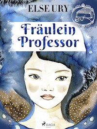 Fräulein Professor - Else Ury - ebook