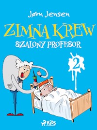 Zimna krew 2: Szalony profesor - Jørn Jensen - ebook