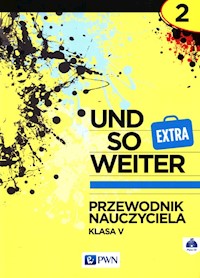 Und so weiter Extra 2 Przewodnik nauczyciela klasa 5 z płytą CD -  - książka