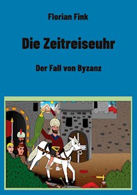 Die Zeitreiseuhr - Florian Fink - ebook