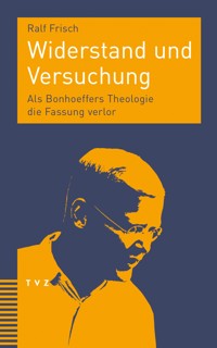 Widerstand und Versuchung - Ralf Frisch - ebook