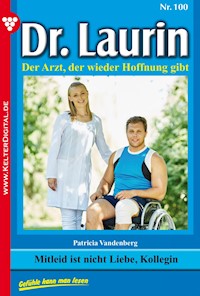 Mitleid ist nicht Liebe, Kollegin - Vandenberg Patricia - ebook