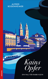 Kains Opfer - Alfred Bodenheimer - ebook