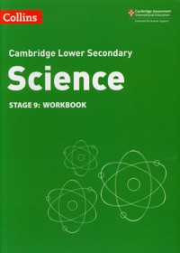 Collins Cambridge Lower Secondary Science - Lower Secondary Science Workbook: Stage 9 -  - książka
