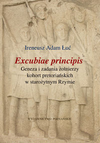Excubiae principis - Łuć Ireneusz Adam - książka