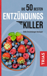 Die 50 besten Entzündungs-Killer - Sven-David Müller - ebook