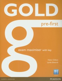 Gold Pre-First exam maximiser with key - Chilton Helen, Edwards Lynda - książka