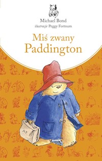 Miś zwany Paddington - Michael Bond - ebook + książka