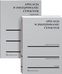 Apelacja w postępowaniu cywilnym Komentarz Orzecznictwo - Małgorzata Manowska - książka